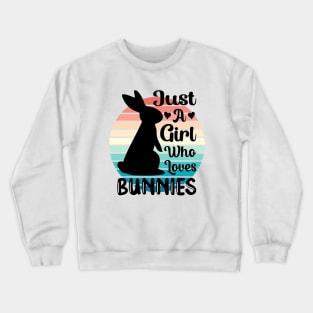 Just a girl who loves Bunnies 3 Crewneck Sweatshirt